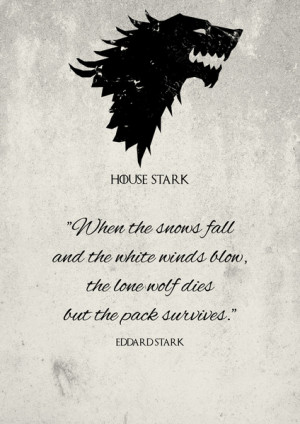 House Stark - Game of Thrones Art Print