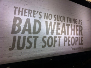 bad weather soft people avid runner