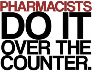 Pharmacist Sayings