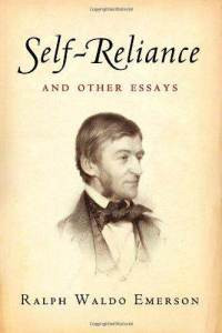 ... from Ralph Waldo Emerson’s essay, Self-Reliance, published in 1841