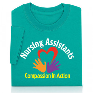 Nursing Assistants Compassion In Action Short Sleeved Recognition T ...