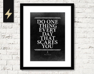 Eleanor Roosevelt Inspirational quote print: Do one thing that scares ...