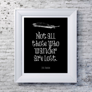... Quote- Typography Print - Black and White - J.R.R Tolkien Quote - Word