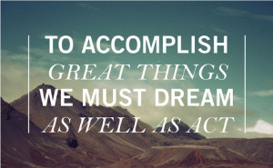 Dream & Accomplishment