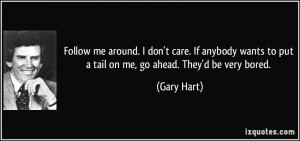 More Gary Hart Quotes