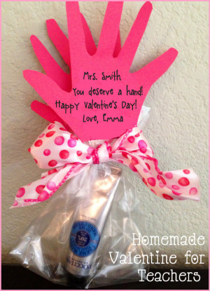 Homemade Valentine for Teachers: You Deserve a Hand!