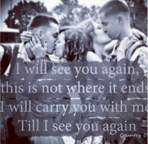 Military quote I will see you again