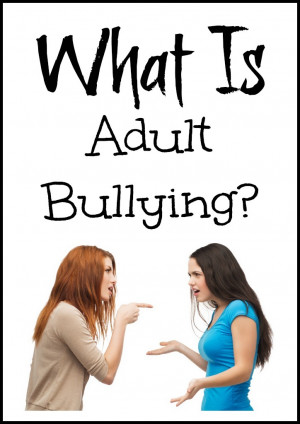 Adult Bullying