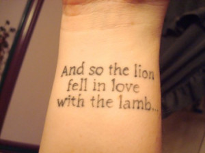 And so the lion fell in love with the lamb . What a stupid lamb ...