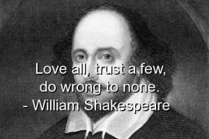 William shakespeare quotes sayings love trust wrong