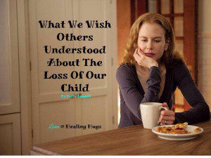 Quotes For Grieving Parents
