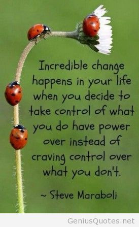 Incredible change life quote
