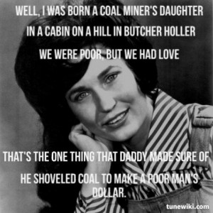 Loretta Lynn - Coal Miners Daughter