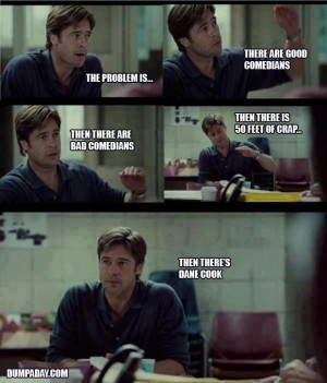 Funny dane cook meme