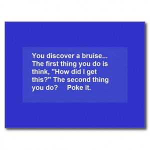 FUNNY SAYINGS BRUISE POKES LAUGHS COMMENTS POSTCARD