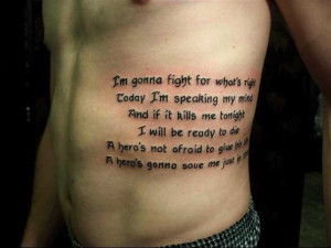 Lyrics by Skillet on side of the body idea for tattoo quotes for men.