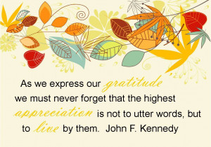 Gratitude Quotes - John F. Kennedy - The HWL