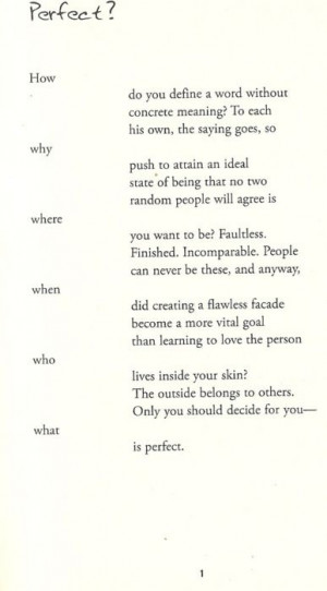 perfect? don't try it's worthless and meaningless. Only Christ is ...