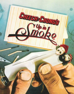 Cheech and Chong Up in Smoke (1978)
