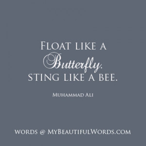 float like a butterfly sting like a bee muhammad ali
