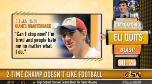 Eli Manning asks his dad if he can stop playing football now