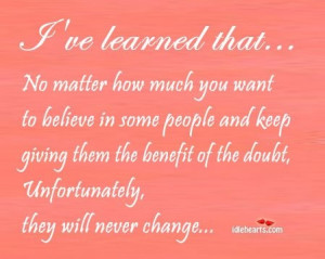 ... , So True, Learning, Living, People Never Change Quotes, True Stories
