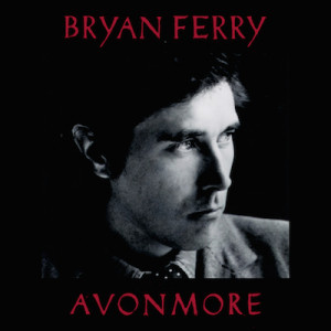 Bryan Ferry | Avonmore