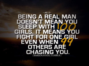 Teach your sons to be real men Quotes About Being a Real Man