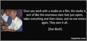 More Don Bluth Quotes
