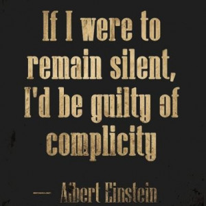 , Quotes On Silence, Man Up, Politics Quotes, Albert Einstein Quotes ...