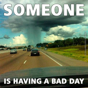 Bad day