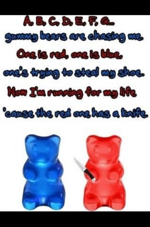 Hehehe gummy bears!!!