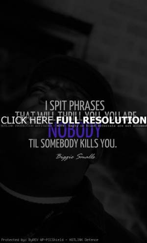 Quotes Biggie Smalls Life ~ Biggie Smalls Quotes About Life ...