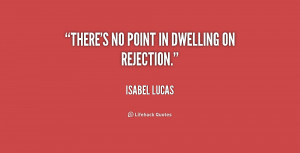Quotes On Rejection