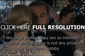 the great gatsby, quotes, sayings, large parties, pictures