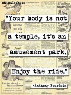 Anthony Bourdaine Body is a Temple Quote Print (p146)