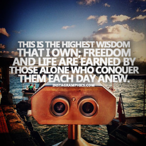 Express yourself with this Freedom Is The Highest Wisdom I Own Quote ...