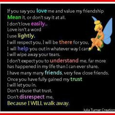 If you say you love me and value my friendship... No matter how many ...