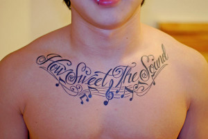28 Intriguing Chest Tattoo Quotes