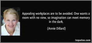 More Annie Dillard Quotes