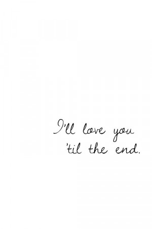 ll love you 'til the end' Header by WaterFairy123