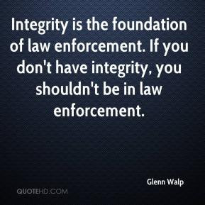 Police Integrity Quotes. QuotesGram