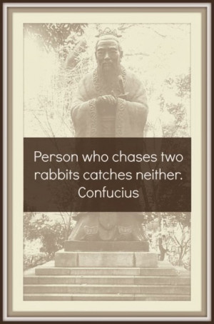 ... some Confucius Quotes (Quotes About Moving On) above inspired you