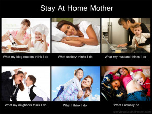 stay at home mom quotes