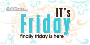 Its Friday Finally Friday Is Here Facebook Graphic