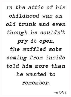 the attic of his childhood' by e9Art (microfiction, memory, child ...