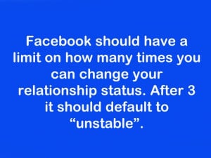 ... your relationship status. After 3 it should default to “unstable