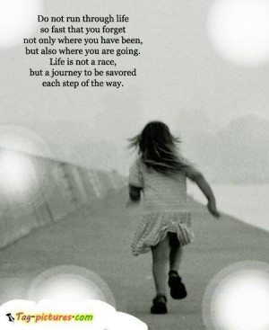 thoughtfull quotes images pictures life is not a race tweet