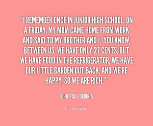 quote-John-Paul-DeJoria-i-remember-once-in-junior-high-school-175383 ...