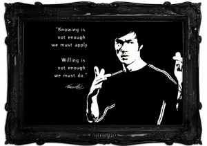 Show details for Motivational Quote Bruce Lee Knowing Is Not Enough